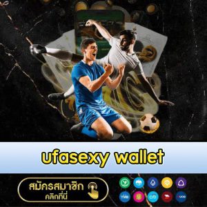 ufasexy wallet - ufasexygame.games